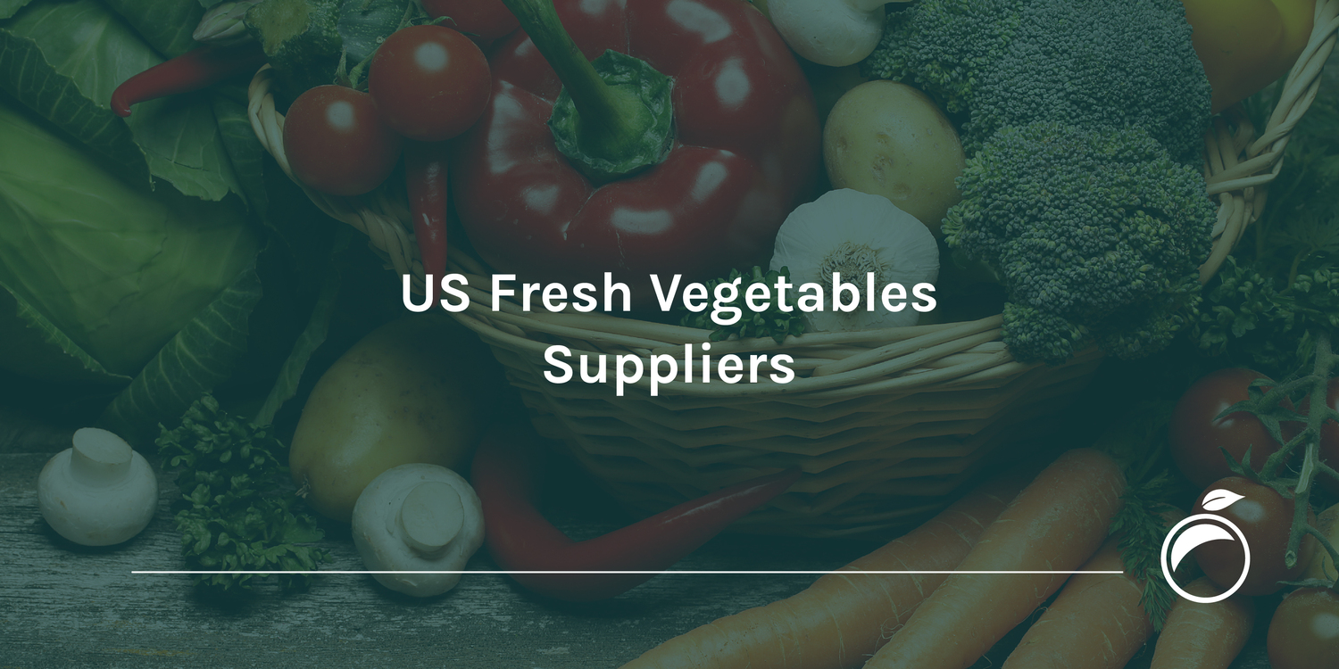 US Fresh Vegetables Suppliers
