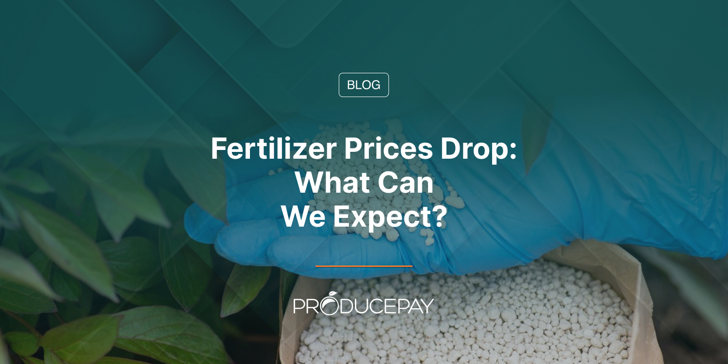Fertilizer Prices Drop What Can We Expect