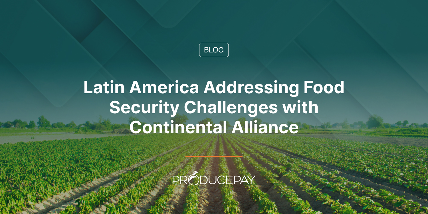 Latin America Addressing Food Security Challenges with Continental Alliance