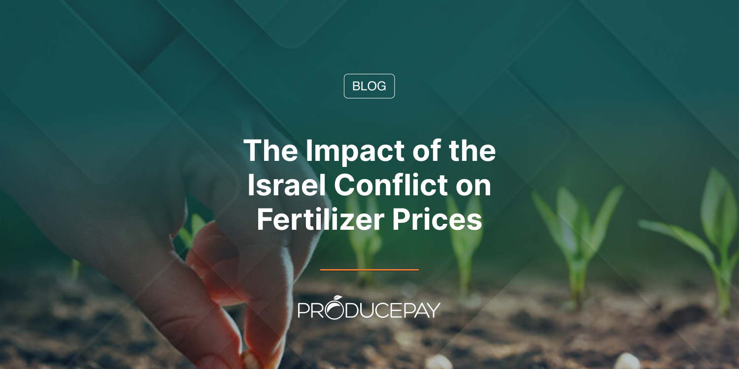 The Impact of the Israel Conflict on Fertilizer Prices